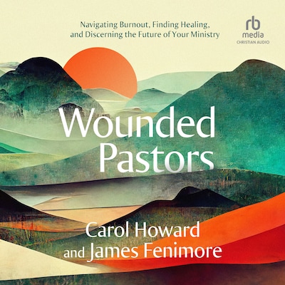 Wounded Pastors