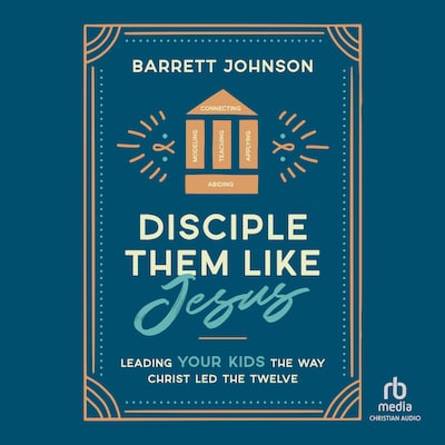 Disciple Them Like Jesus