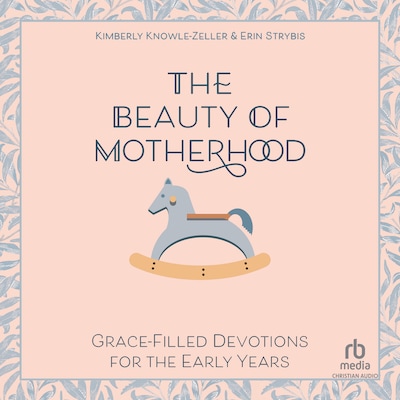 The Beauty of Motherhood