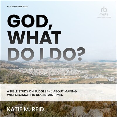 God, What Do I Do?