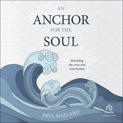 An Anchor for the Soul