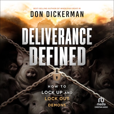 Deliverance Defined