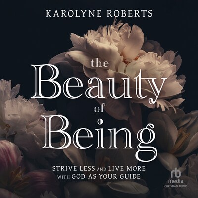 The Beauty of Being