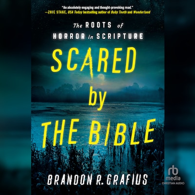 Scared by the Bible