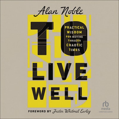 To Live Well