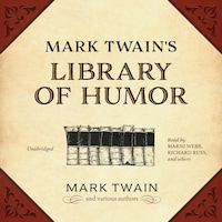 Mark Twain’s Library of Humor