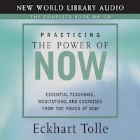 Practicing the Power of Now