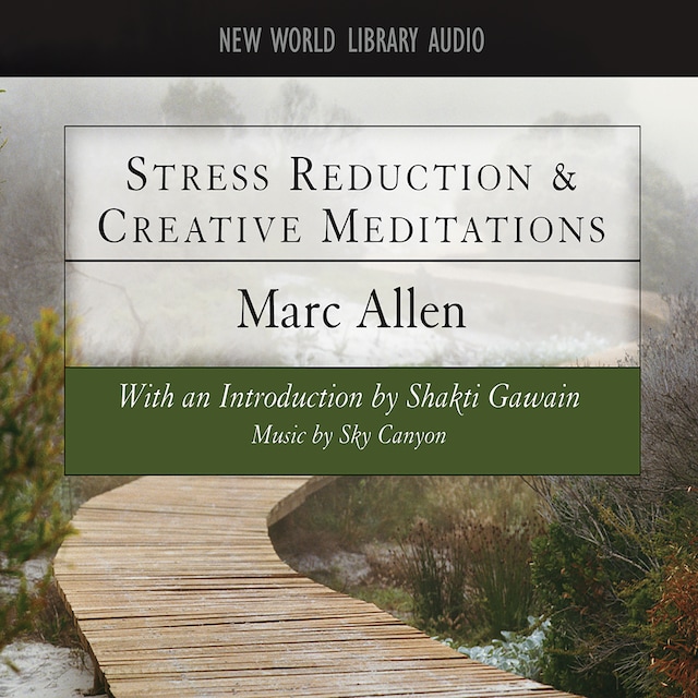 Kirjankansi teokselle Stress Reduction and Creative Meditations