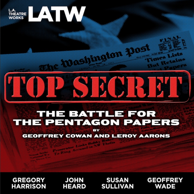 Book cover for Top Secret - The Battle for the Pentagon Papers (2008 Tour Edition)