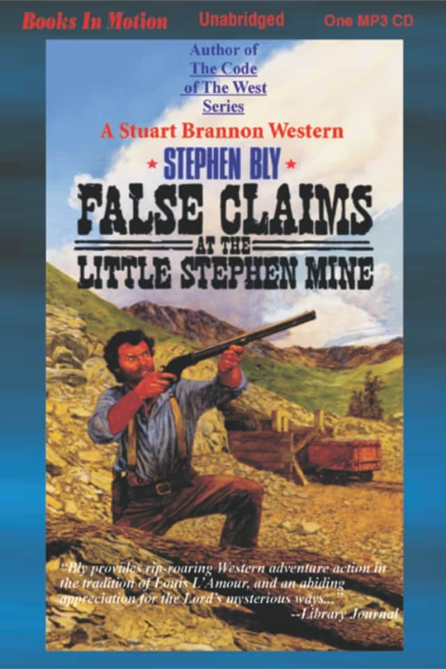 Book cover for False Claims at the Little Stephen Mine