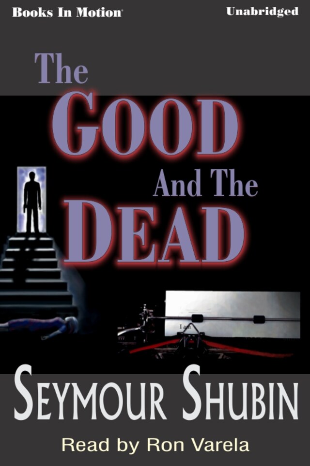 Couverture de livre pour Good and the Dead, The