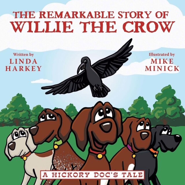 Book cover for The Remarkable Story of Willie the Crow