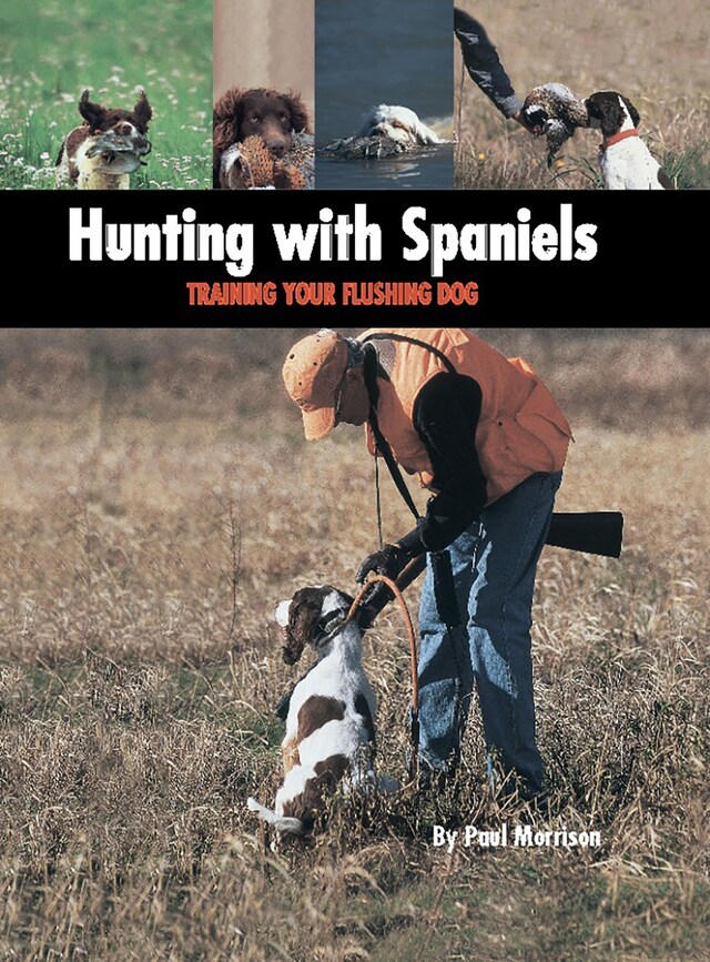 Book cover for Hunting with Spaniels