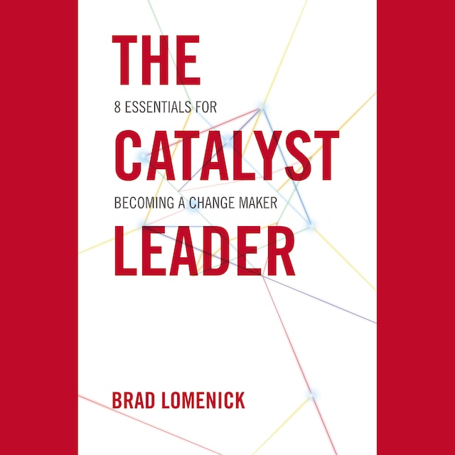 Book cover for The Catalyst Leader
