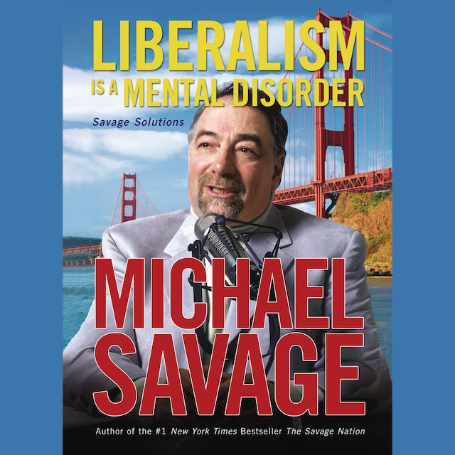 Boekomslag van Liberalism Is a Mental Disorder
