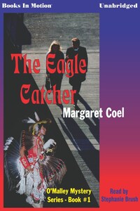 Eagle Catcher, The