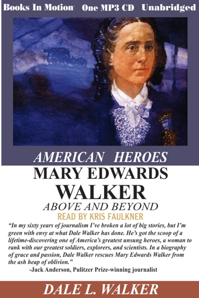 Kirjankansi teokselle Mary Edwards Walker Above and Beyond