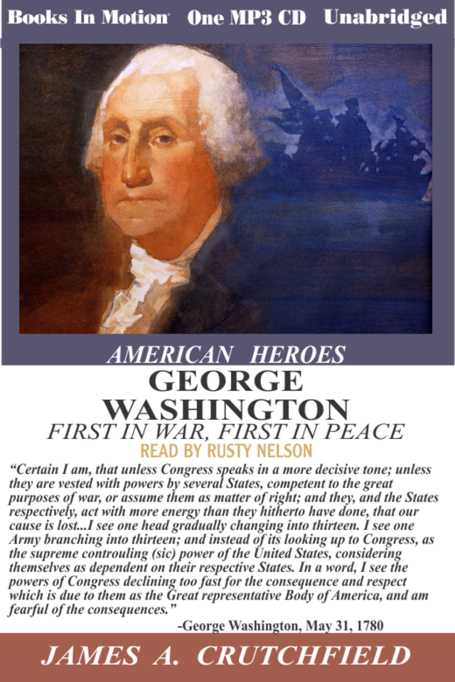 Book cover for George Washington, First in War First in Peace