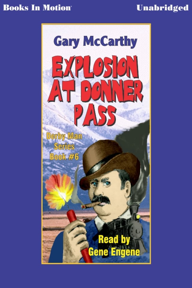 Portada de libro para Explosion At Donner Pass