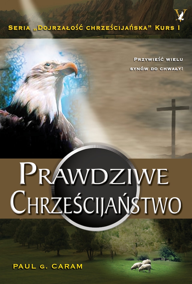 Book cover for Prawdziwe Chrześcijaństwo