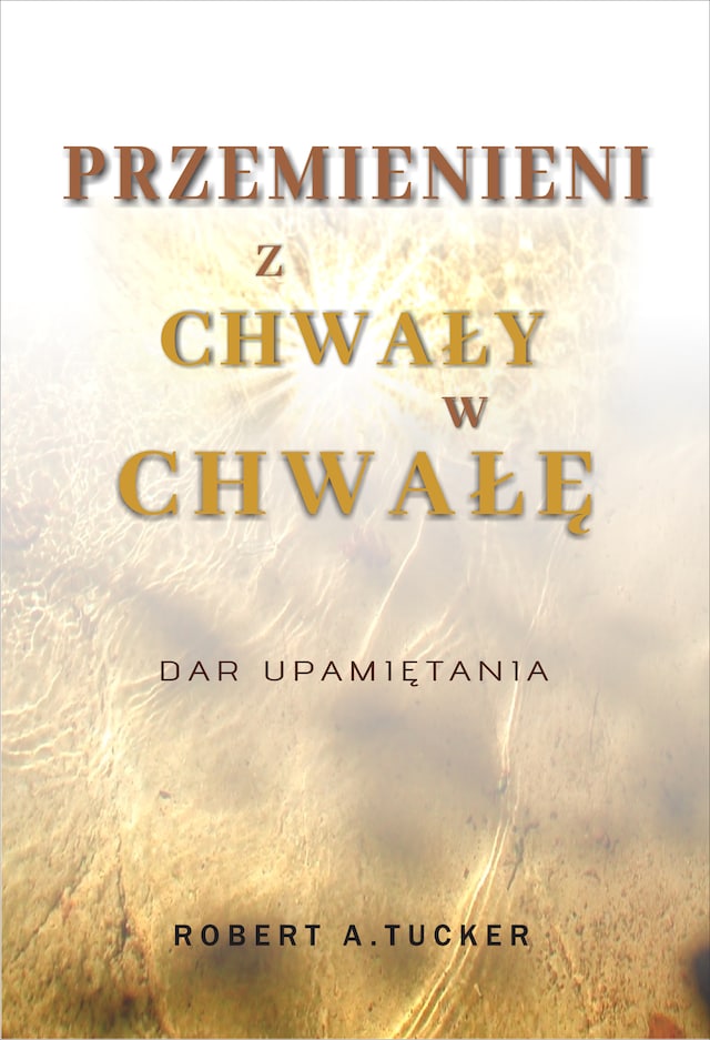 Book cover for Przemienieni z chwały w chwałę