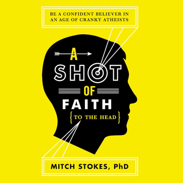 Buchcover für A Shot of Faith (to the Head)