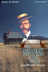Greatest Inventor In The West ,The