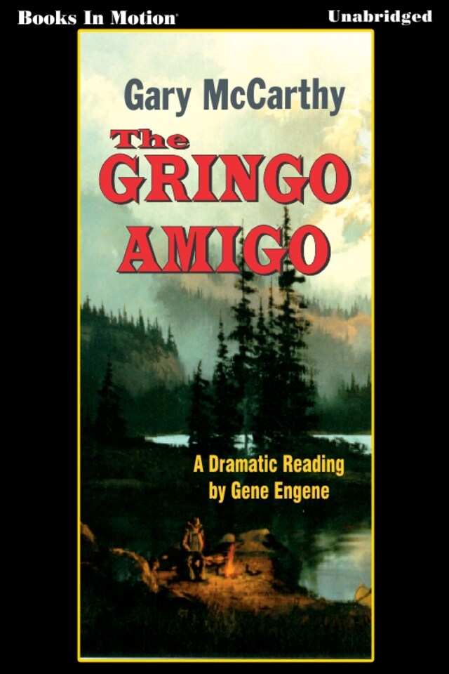 Portada de libro para Gringo Amigo, The