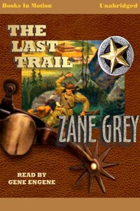 Last Trail, The