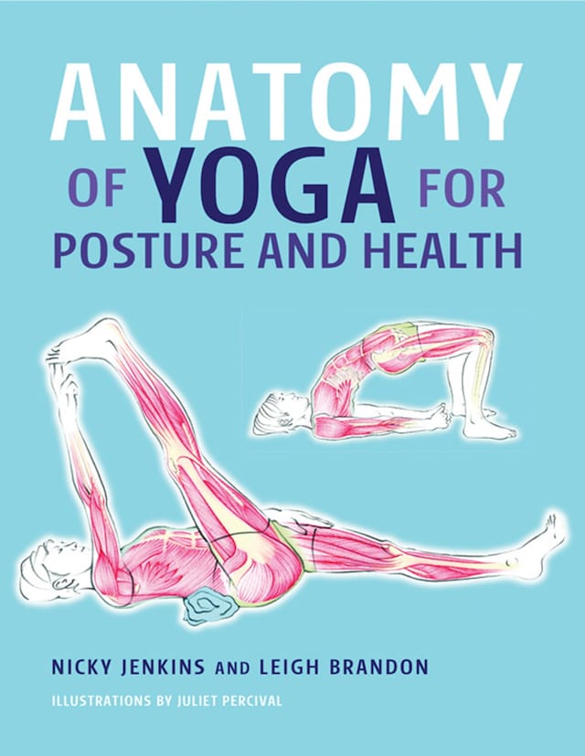 Buchcover für Anatomy of Yoga for Posture and Health