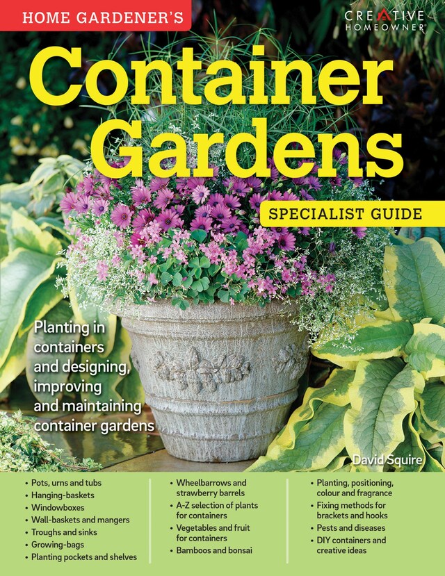 Book cover for Home Gardener's Container Gardens (UK Only)