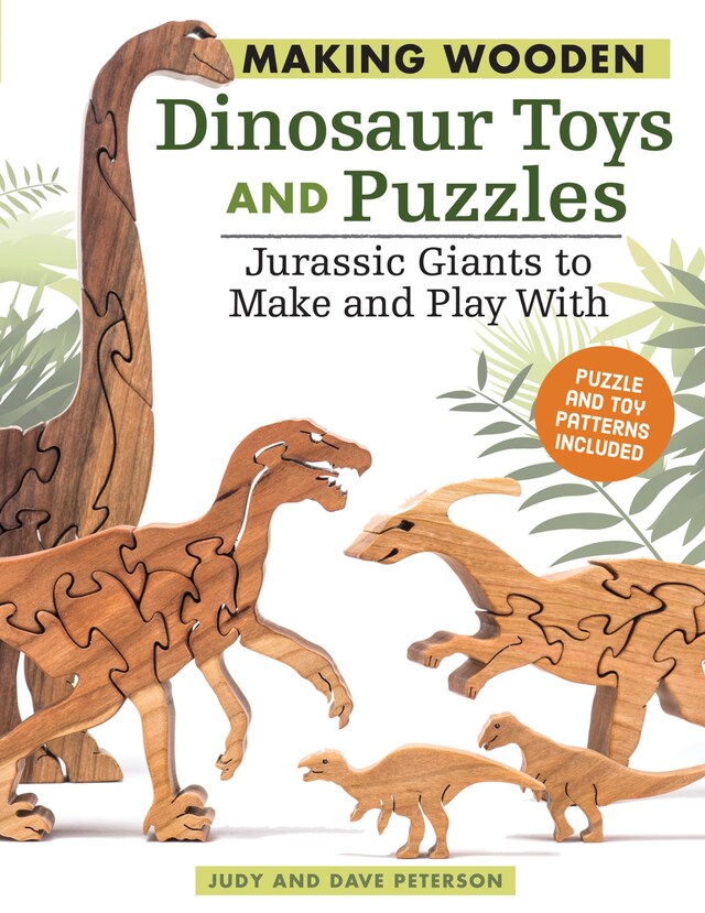 Kirjankansi teokselle Making Wooden Dinosaur Toys and Puzzles