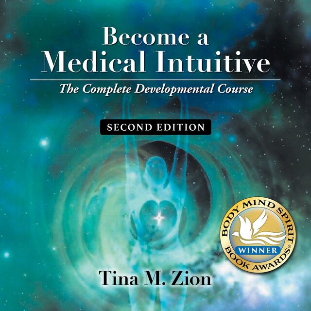 Kirjankansi teokselle Become a Medical Intuitive - Second Edition