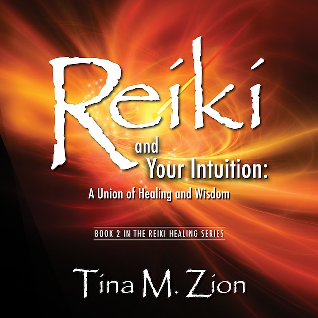 Book cover for Reiki and Your Intuition