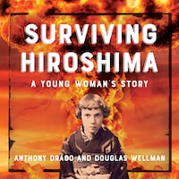 Surviving Hiroshima