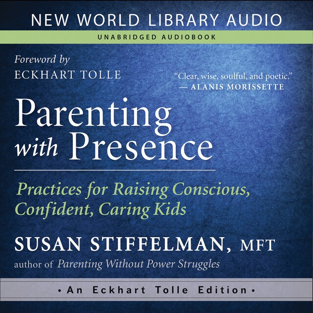 Couverture de livre pour Parenting with Presence