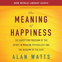 The Meaning of Happiness