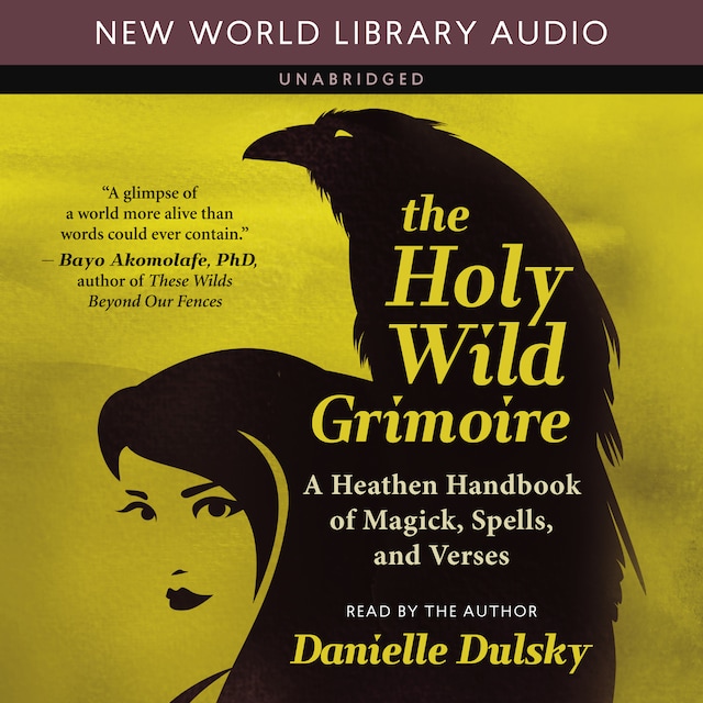 Boekomslag van The Holy Wild Grimoire