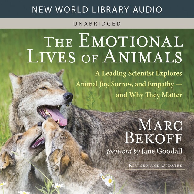 Bokomslag för The Emotional Lives of Animals (revised)