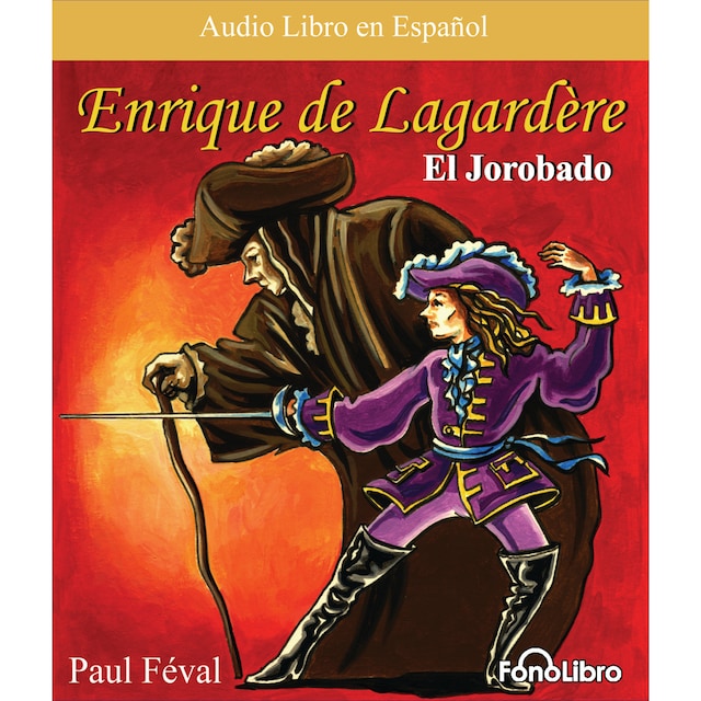 Boekomslag van Enrique de Lagardere "El Jorobado" (abreviado)