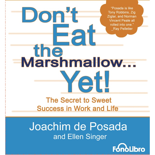 Boekomslag van Don't Eat the marshmallow...Yet! (abreviado)