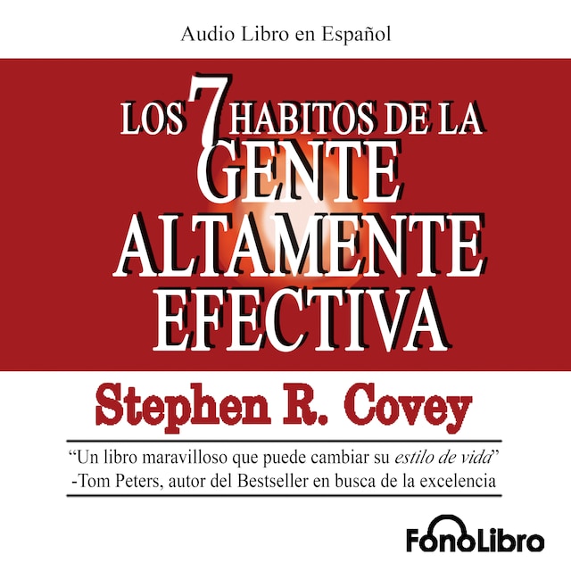 Book cover for Los 7 Hábitos de la Gente Altamente Efectiva (abreviado)