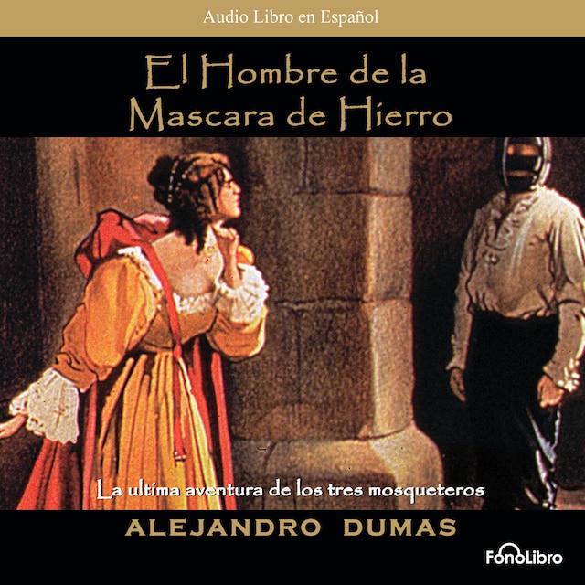 Book cover for El Hombre Mascara de Hierro (abreviado)