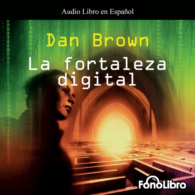 Book cover for La Fortaleza Digital (abreviado)