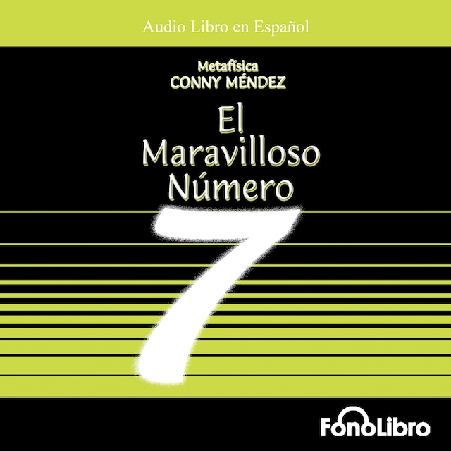 Portada de libro para El Maravilloso Numero 7 (abreviado)