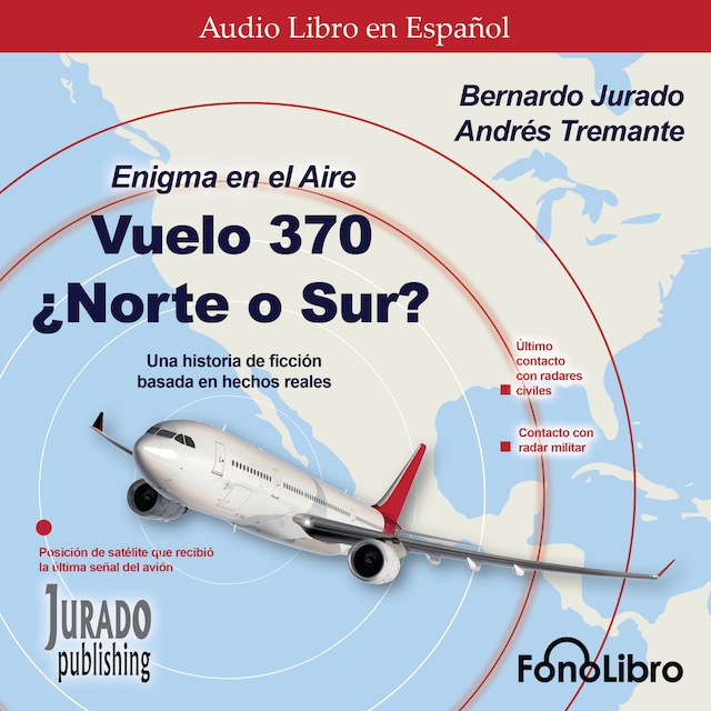 Okładka książki dla Enigma en el aire. Vuelo 370 ¿Norte o Sur? (abreviado)