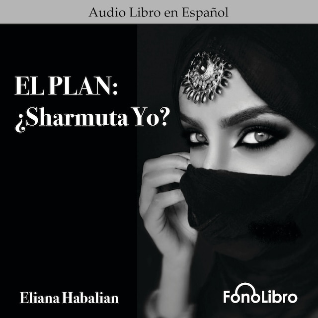 Buchcover für El Plan: Sharmuta Yo? (abreviado)