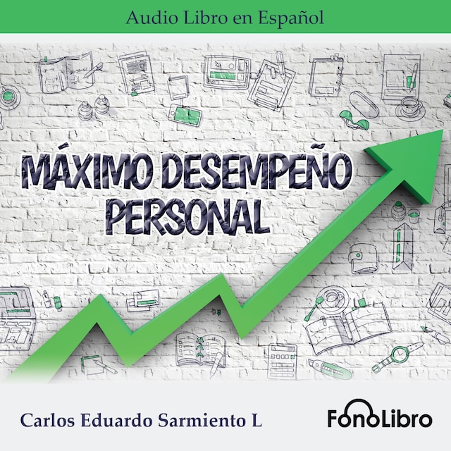 Copertina del libro per Máximo Desempeño Personal (abreviado)