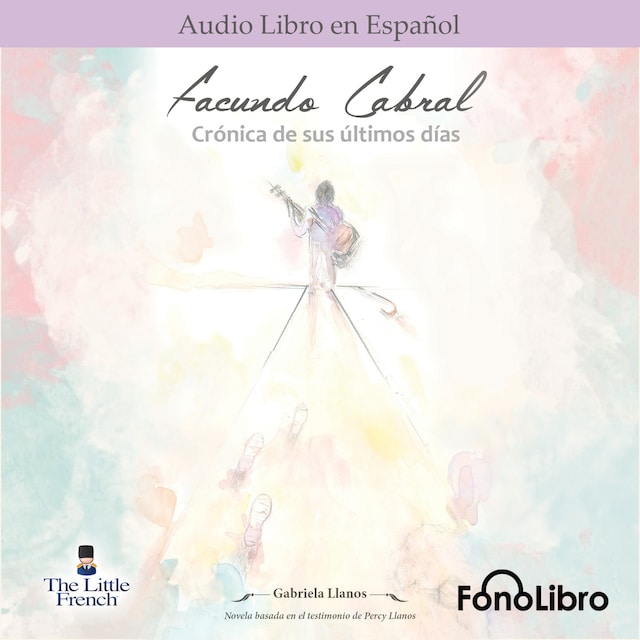 Book cover for Facundo Cabral. Crónica de sus últimos días (abreviado)