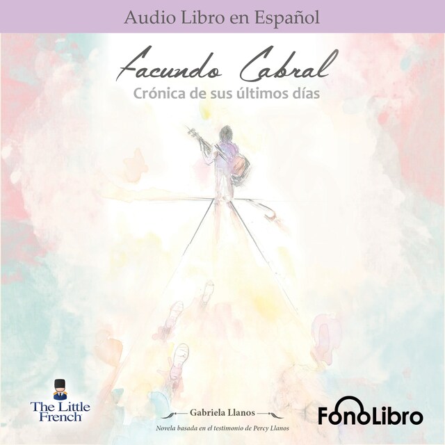 Copertina del libro per Facundo Cabral. Crónica de sus últimos días (abreviado)